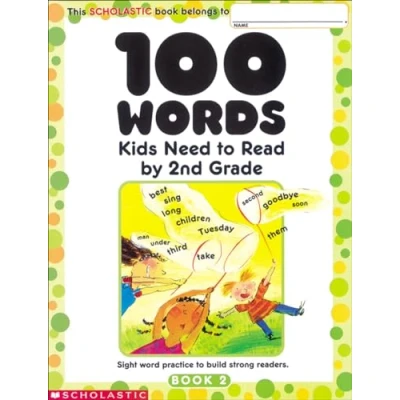 Bild av 100 Words Kids Need to Read by 2nd Grade: Sight Word Practice Build Strong Readers