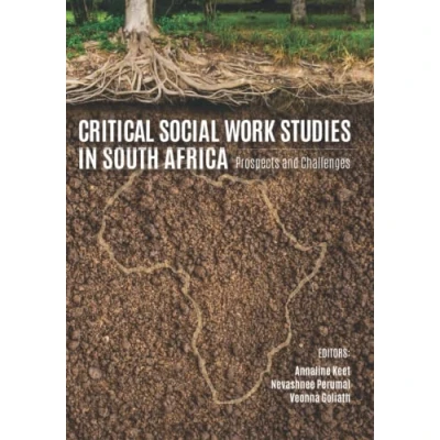 Bild av Critical Social Work Studies in South Africa: Prospects and Challenges