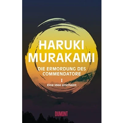 Bild av Die Ermordung des Commendatore 01: Band 1: Eine Idee erscheint. Roman