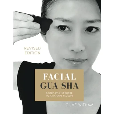 Bild av Facial Gua sha: a step by Guide to Natural Facelift (REVISED EDITION)