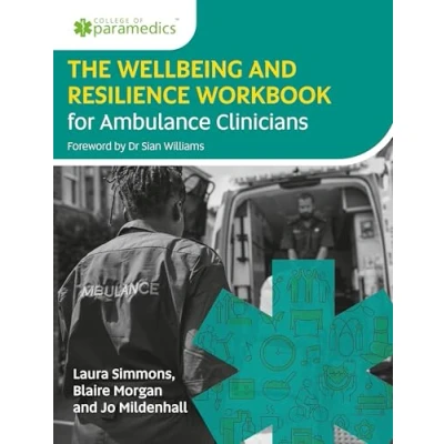Bild av The Wellbeing and Resilience Workbook for Ambulance Clinicians