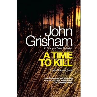 Bild av A Time to Kill: Jake Brigance Novel: 1