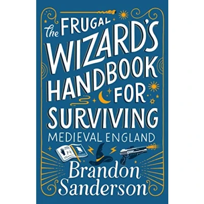 Bild av The Frugal Wizard&#039;s Handbook for Surviving Medieval England