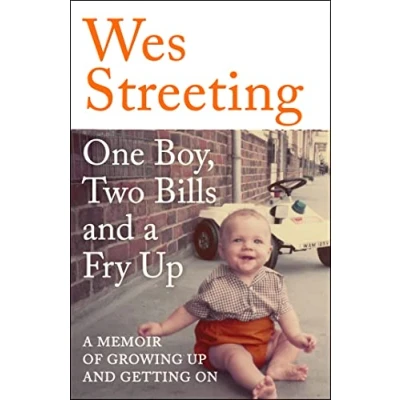 Bild av One Boy, Two Bills and A Fry Up: Memoir of Growing Up Getting On