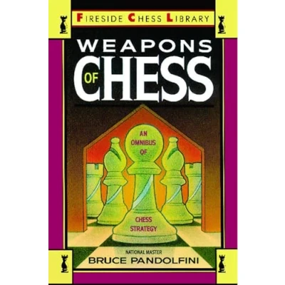 Bild av Weapons of Chess: An Omnibus Chess Strategies