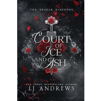 Bild av Court of Ice and Ash: A romantic fairy tale fantasy