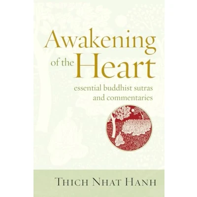 Bild av Awakening of the Heart: Essential Buddhist Sutras and Commentaries