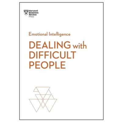 Bild av Dealing with Difficult People (HBR Emotional Intelligence Series)