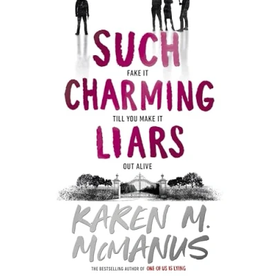 Bild av Such Charming Liars: the brand new heist thriller from bestselling author of TikTok sensation One Us Is Lying