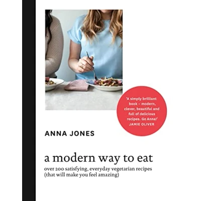 Bild av A Modern Way to Eat: Over 200 satisfying, everyday vegetarian recipes (that will make you feel amazing)