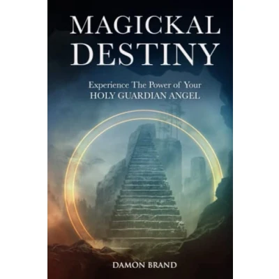 Bild av Magickal Destiny: Experience The Power of Your Holy Guardian Angel