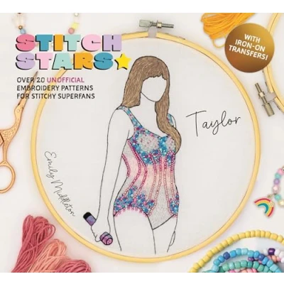 Bild av Stitch Stars: Taylor: Over 20 Unofficial Embroidery Patterns for Stitchy Superfans