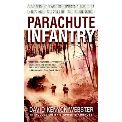 Bild av Parachute Infantry: An American Paratrooper&#039;s Memoir of D Day and the Fall Third Reich