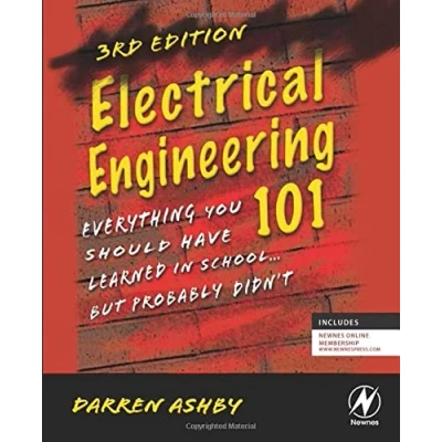 Bild av Electrical Engineering 101: Everything You Should Have Learned in School...but Probably Didn&#039;t