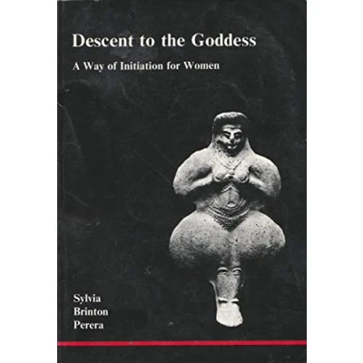 Bild av Descent to the Goddess: A Way of Initiation for Women