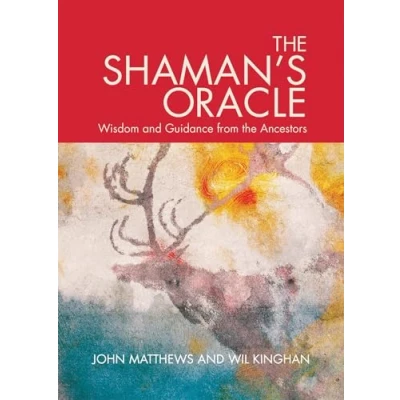 Bild av The Shaman&#039;s Oracle: Oracle Cards for Ancient Wisdom and Guidance