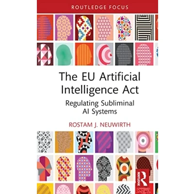 Bild av The EU Artificial Intelligence Act: Regulating Subliminal AI Systems