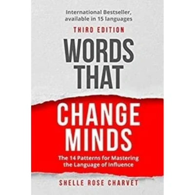 Bild av Words That Change Minds: the 14 Patterns for Mastering Language of Influence