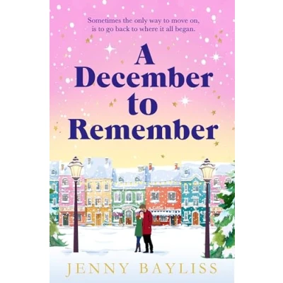 Bild av a December to Remember: feel good festive romance curl up with this winter!