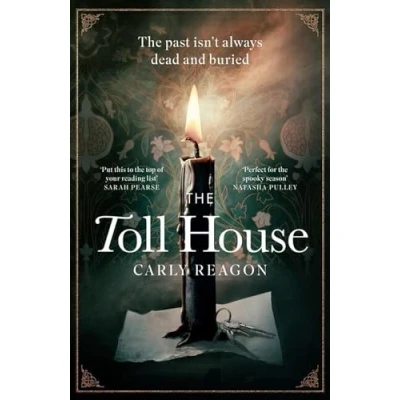 Bild av The Toll House: A thoroughly chilling ghost story to keep you up through autumn nights