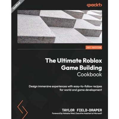 Bild av The Ultimate Roblox game Building Cookbook: Design immersive experiences with easy to follow recipes for world and development