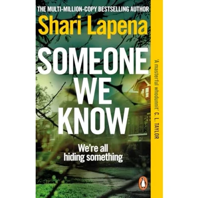 Bild av Someone We Know: From The No.1 Sunday Times bestselling author of Couple Next Door a gripping psychological thriller that you won’t be able to put down