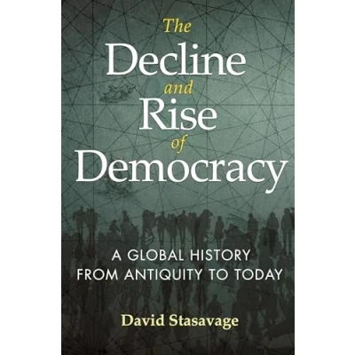Bild av The Decline and Rise of Democracy: A Global History from Antiquity to Today: 80