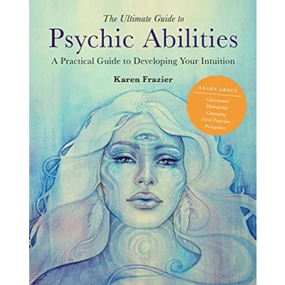 Bild av The Ultimate Guide to Psychic Abilities: A Practical Developing Your Intuition: Volume 13