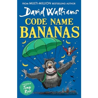 Bild av Code Name Bananas: The hilarious and epic children’s book from multi million bestselling author David Walliams