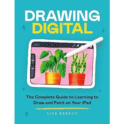 Bild av Draw Digital: The Complete Guide to Learning and Paint on Your iPad