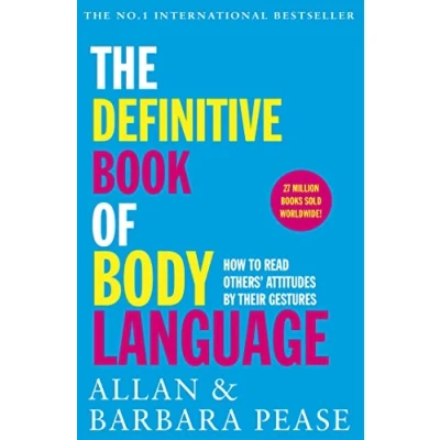 Bild av The Definitive Book of Body Language: How to Read Others&#039; Attitudes by Their Gestures