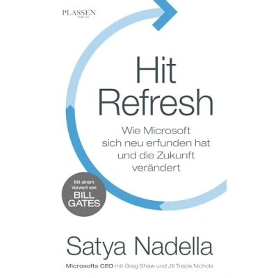 Bild av Hit Refresh: Wie Microsoft sich neu erfunden hat und die Zukunft verändert