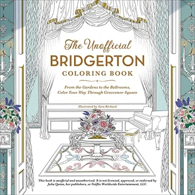 Bild av the Unofficial Bridgerton Coloring Book: From Gardens to Ballrooms, Color Your Way Through Grosvenor Square