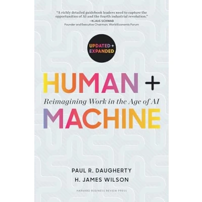 Bild av Human + Machine, Updated and Expanded: Reimagining Work in the Age of AI