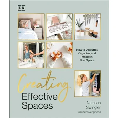 Bild av Creating Effective Spaces: Declutter, Organise and Maintain Your Space