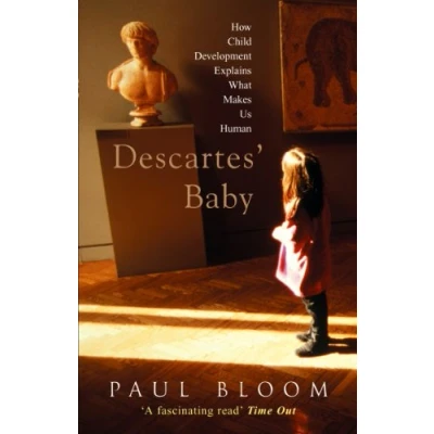 Bild av Descartes&#039; Baby: How Child Development Explains What Makes Us Human