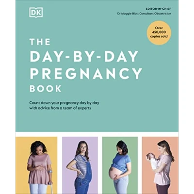 Bild av The Day by Pregnancy Book: Count Down Your with Advice from a Team of Experts