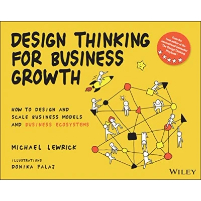 Bild av Design Thinking for Business Growth: How to and Scale Models Ecosystems
