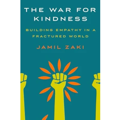 Bild av The War for Kindness: Building Empathy in a Fractured World