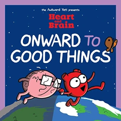 Bild av Heart and Brain: Onward to Good Things!: A Brain Collection: 4