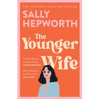 Bild av The Younger Wife: An unputdownable new domestic drama with jaw dropping twists