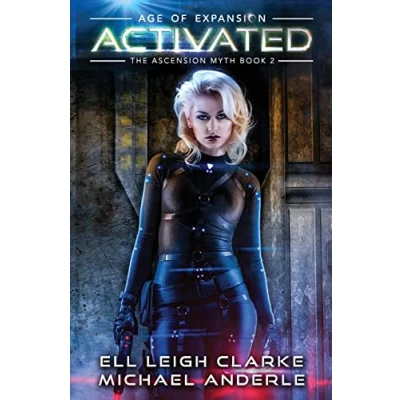 Bild av Activated: Age Of Expansion A Kurtherian Gambit Series