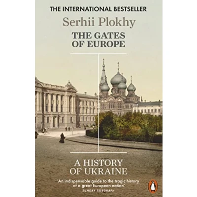 Bild av The Gates of Europe: A History Ukraine