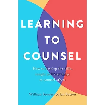Bild av Learning to Counsel, 4th Edition: How develop the skills, insight and knowledge counsel others