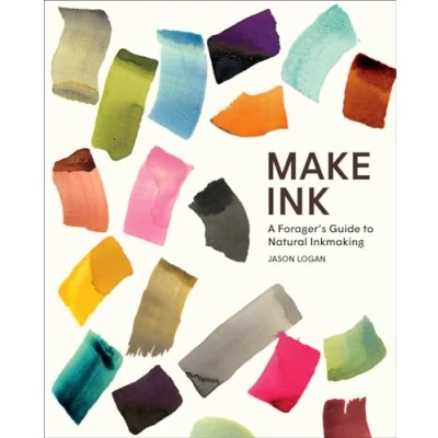 Bild av Make Ink: A Forager’s Guide to Natural Inkmaking