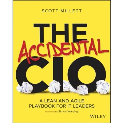 Bild av The Accidental CIO: A Lean and Agile Playbook for IT Leaders