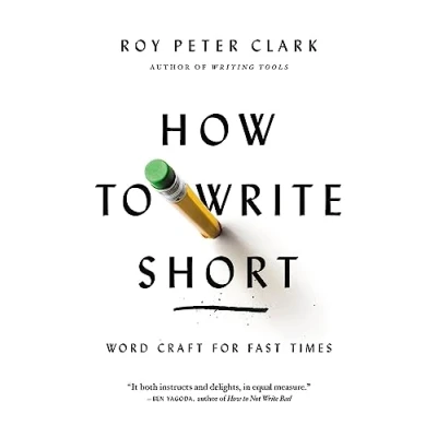 Bild av How to Write Short: Word Craft for Fast Times
