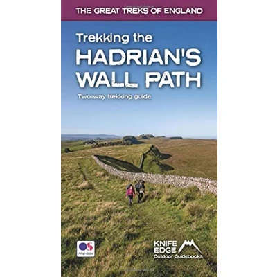 Bild av Trekking the Hadrian&#039;s Wall Path (National Trail Guidebook with OS 1:25k maps): Two way: described east west and (The Great Treks of England)
