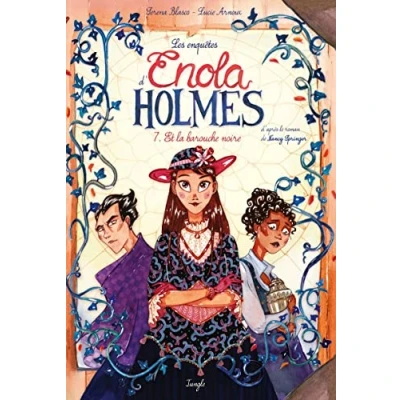 Bild av Les Enquêtes d&#039;Enola Holmes Tome 7 Et la barouche noire