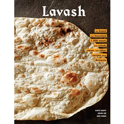 Bild av Lavash: The bread that launched 1,000 meals, plus salads, stews, and other recipes from Armenia